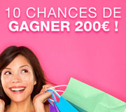 Gagnez 200 euros